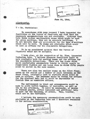 Report of Warren Kelchner to Edward R. Stettinius, Jr., regarding the inspection of the Bureau of Standards and Dumbarton Oaks as possible places for the Conversations, 25 June 1944