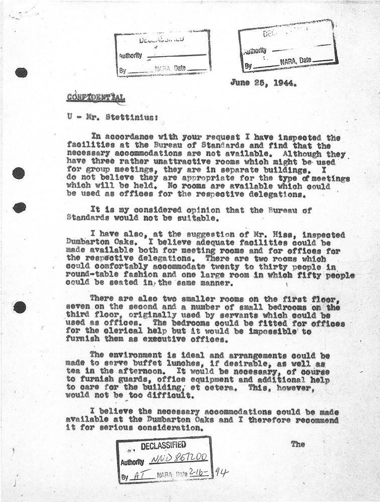 Report of Warren Kelchner to Edward R. Stettinius, Jr., regarding the inspection of the Bureau of Standards and Dumbarton Oaks as possible places for the Conversations, 25 June 1944