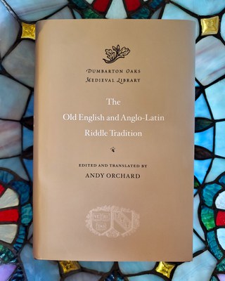 Digging into the Dumbarton Oaks Medieval Library: Spotlight on “The Old English and Anglo-Latin Riddle Tradition”