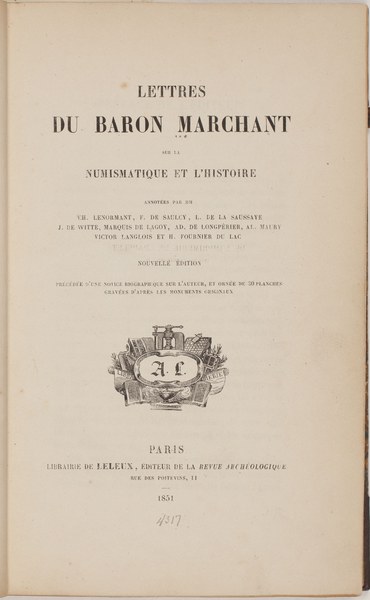 Lettres du Baron Marchant sur la numismatique et l'histoire.