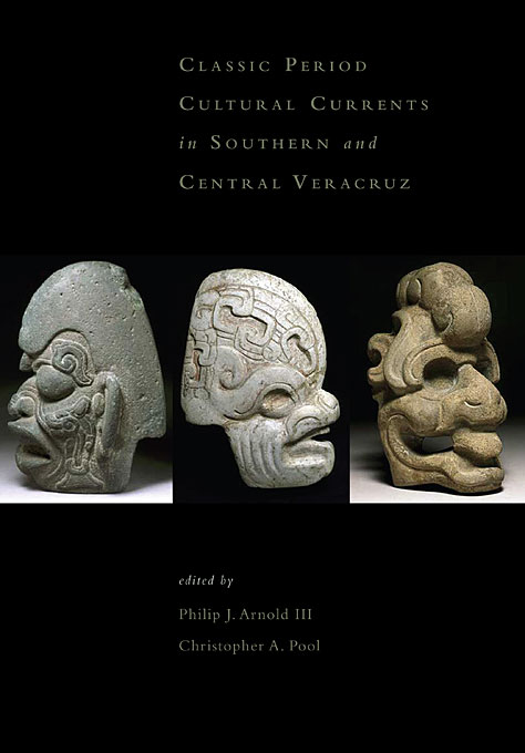 Classic Period Cultural Currents in Southern and Central Veracruz