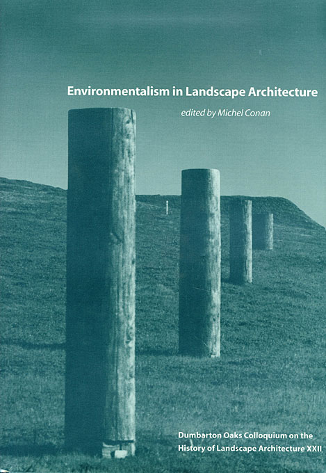Environmentalism in Landscape Architecture