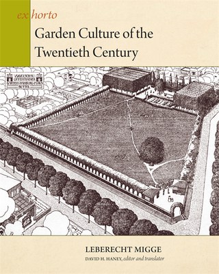 Garden Culture of the Twentieth Century