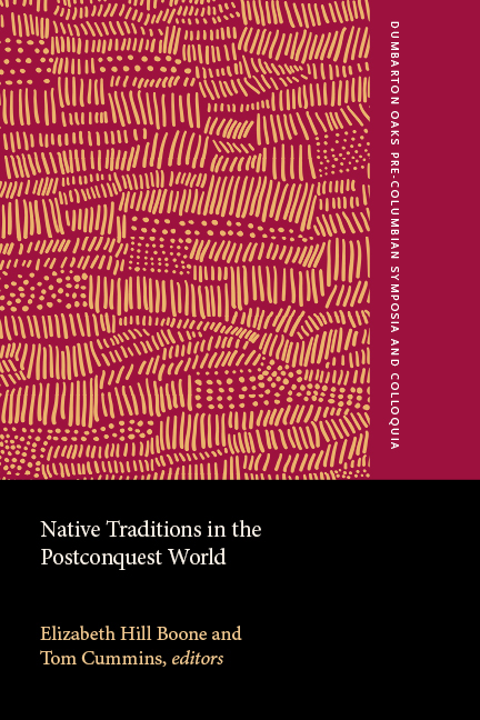 Native Traditions in the Postconquest World