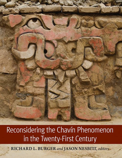 Reconsidering the Chavín Phenomenon in the Twenty-First Century