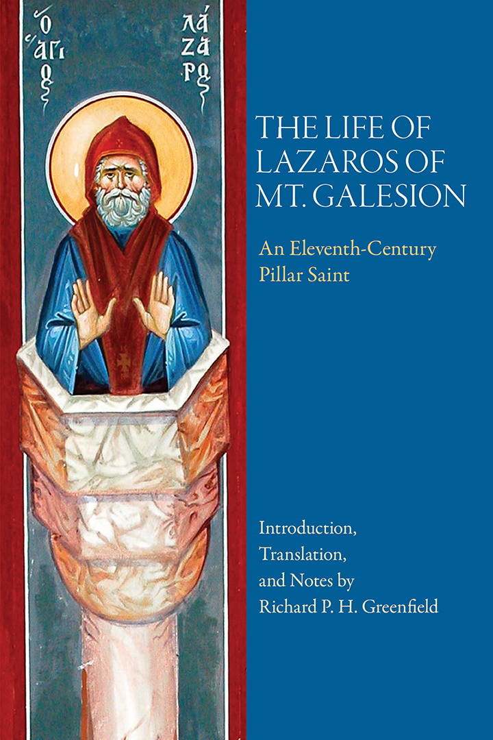 The Life of Lazaros of Mt. Galesion