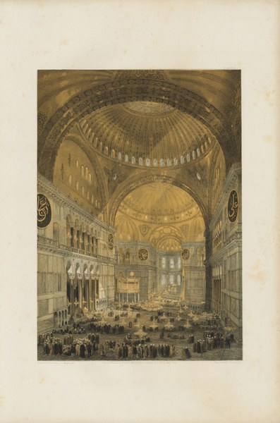 Aya Sofia, Constantinople: As Recently Restored by Order of H. M. the Sultan Abdul-Medjid